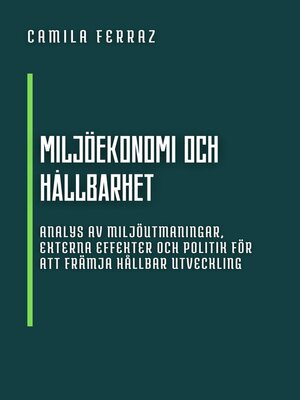 cover image of Miljöekonomi Och Hållbarhet